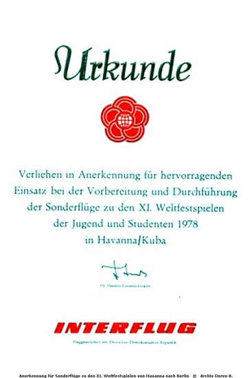 HAV 1978 Anerkennung für Sonderflüge Weltfestspiele_Archiv-DOREN-B_W.jpg (76.08 KiB) 9372 mal betrachtet HAV 1978 Anerkennung für Sonderflüge Weltfestspiele_Archiv-DOREN-B_W.jpg